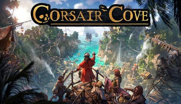 Corsair Cove Guide 2026: Master the Broken Strategy Early ⚔️