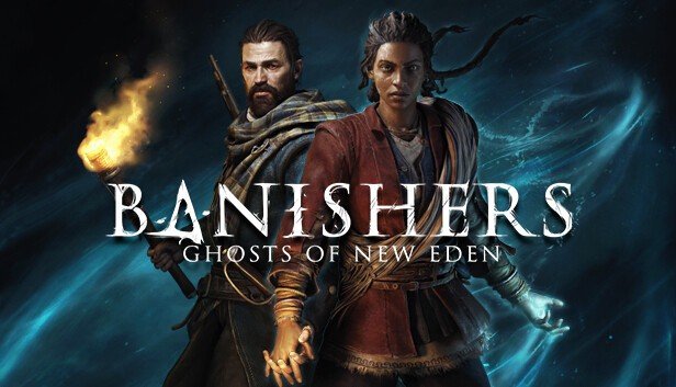 Banishers: Ghosts of New Eden Review And Master Guide